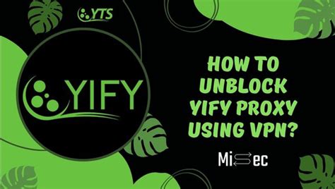 unblock yify.